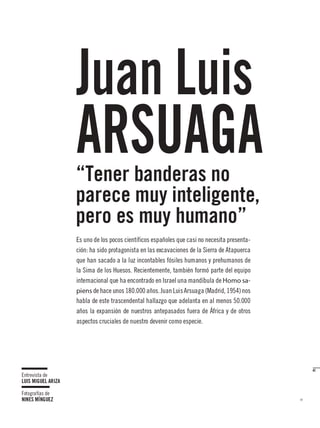 Magazine pages of the article “Interview with Juan Luis Arsuaga. Muy Interesante”